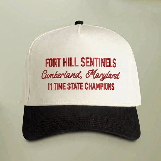 Fort Hill Sentinels - 11 Time State Champs Hat