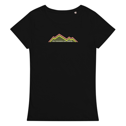 The Mountain's Are Calling - Women’s Basic Organic T-Shirt