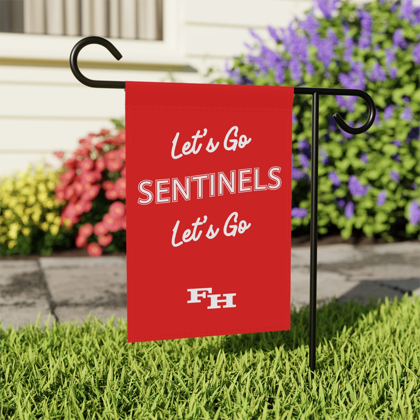 Let's Go Sentinels - Garden Flag