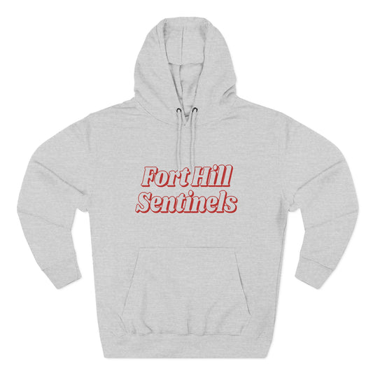 Fort Hill Sentinels Hoodie — Retro Varsity Fleece Pullover