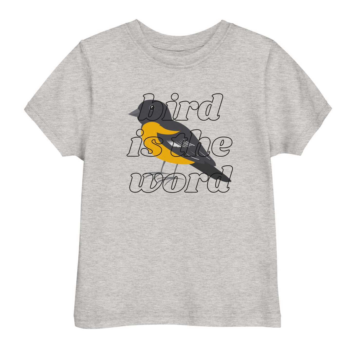 Bird is the Word - Toddler Jersey T-Shirt