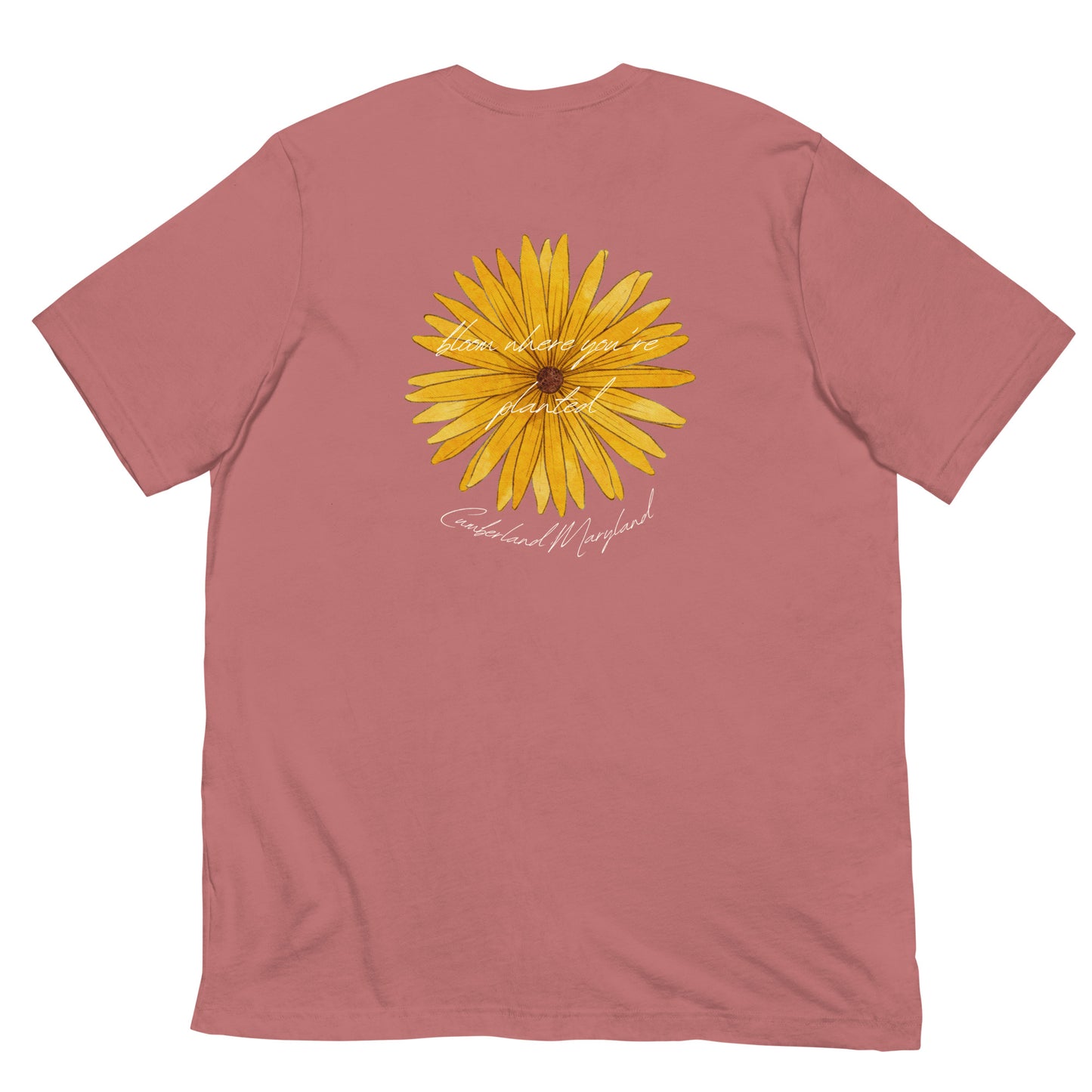 Bloom Where You're Planted - Unisex T-Shirt
