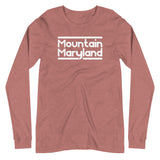 Mountain Maryland - Unisex Long Sleeve Tee
